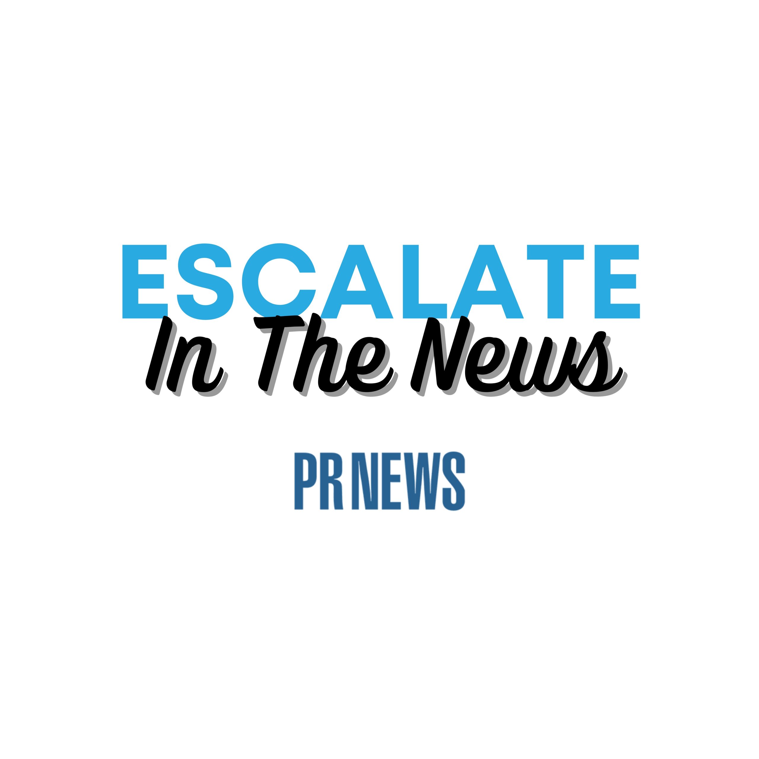 Escalate PR featured in PR News