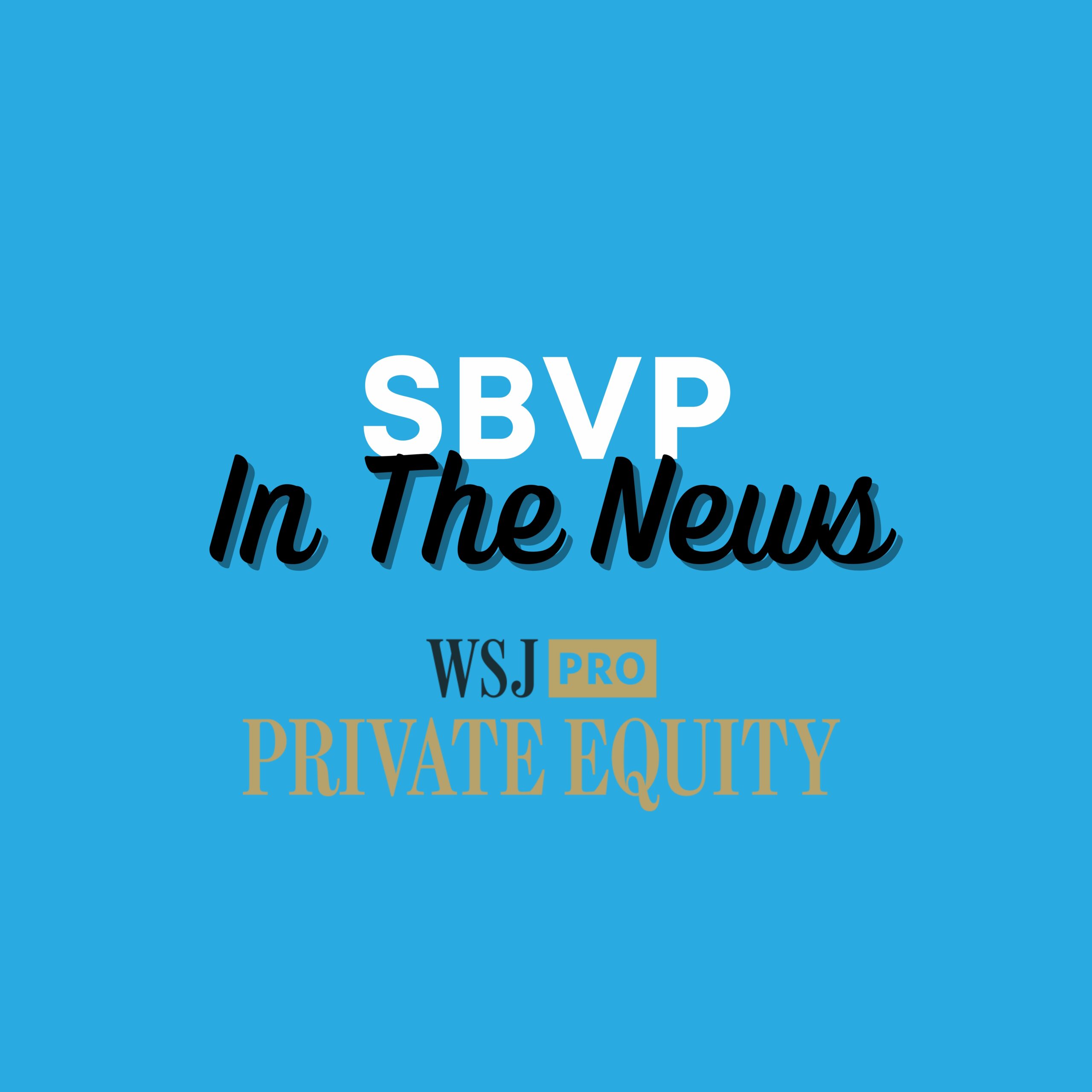 Santa Barbara Venture Partners Featured in The Wall Street Journal