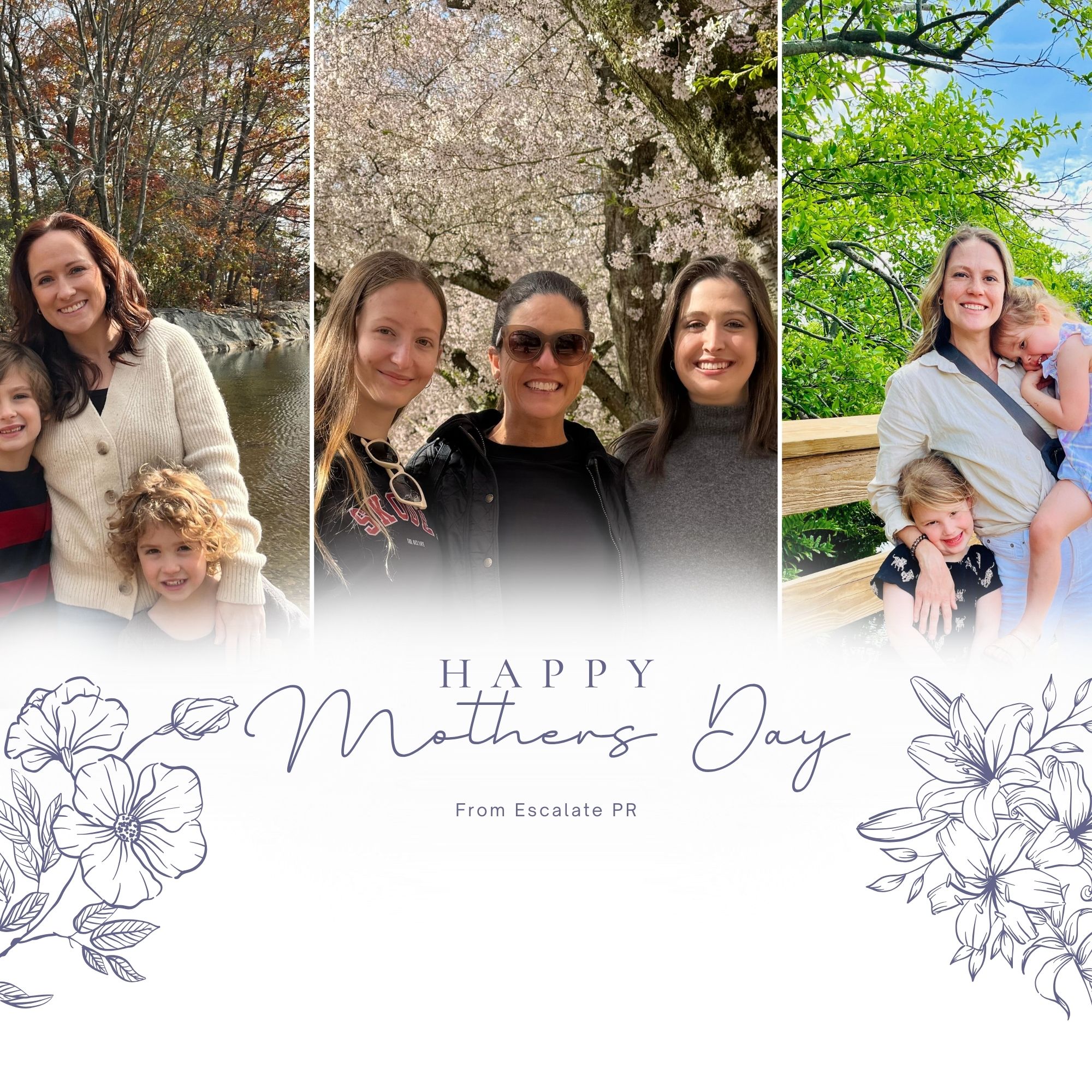Happy Mothers Day from Escalate PR