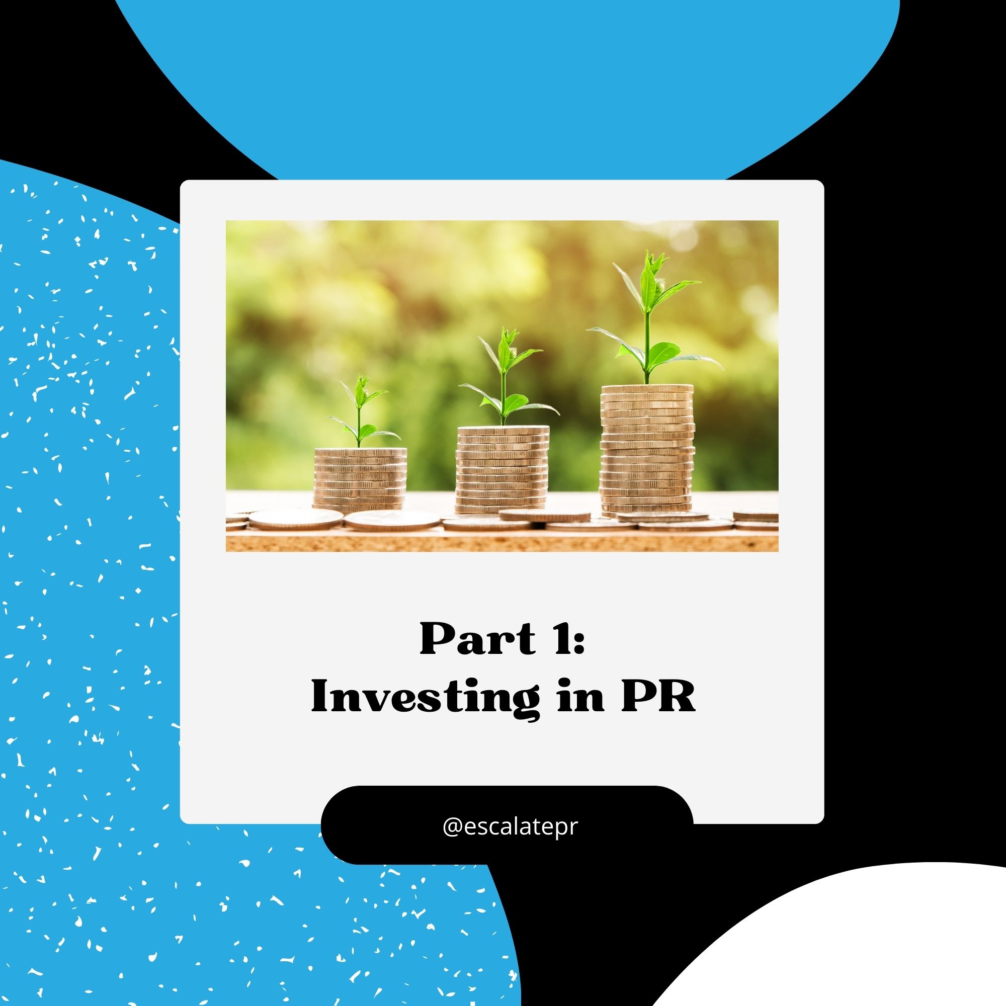 Investing in PR