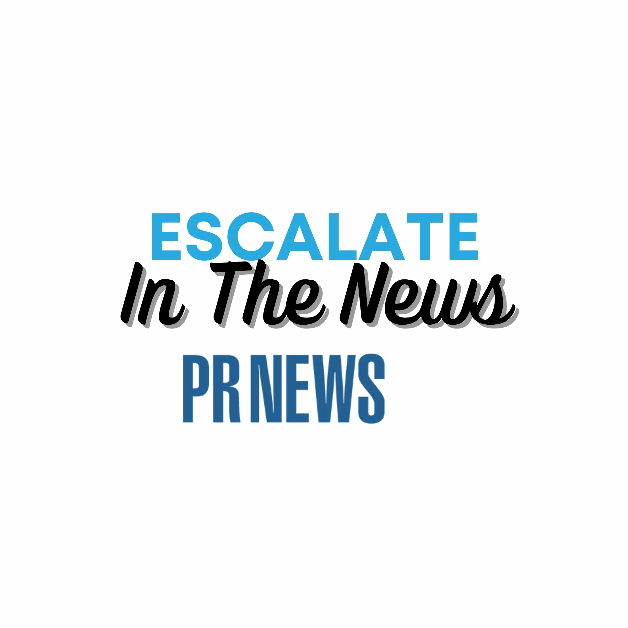 Escalate PR in PR News