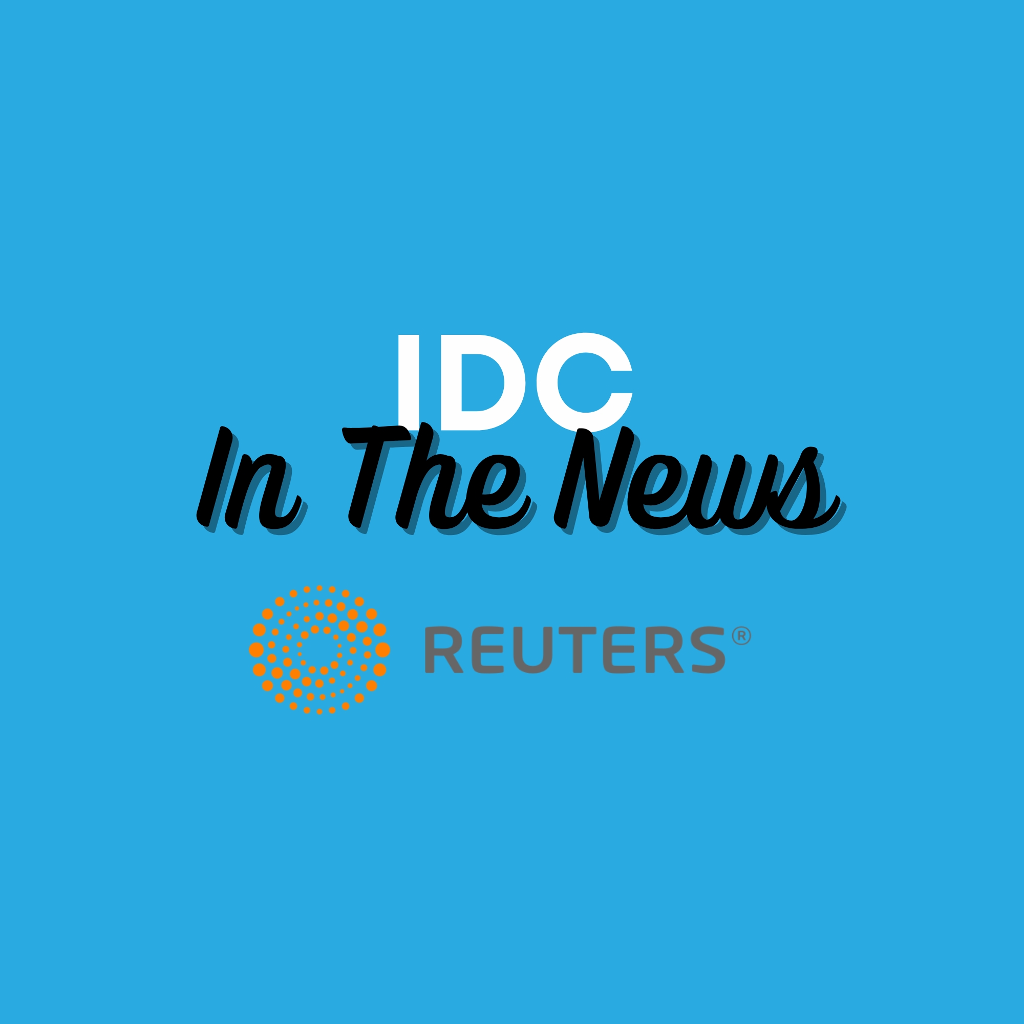 IDC - In the News - Reuters