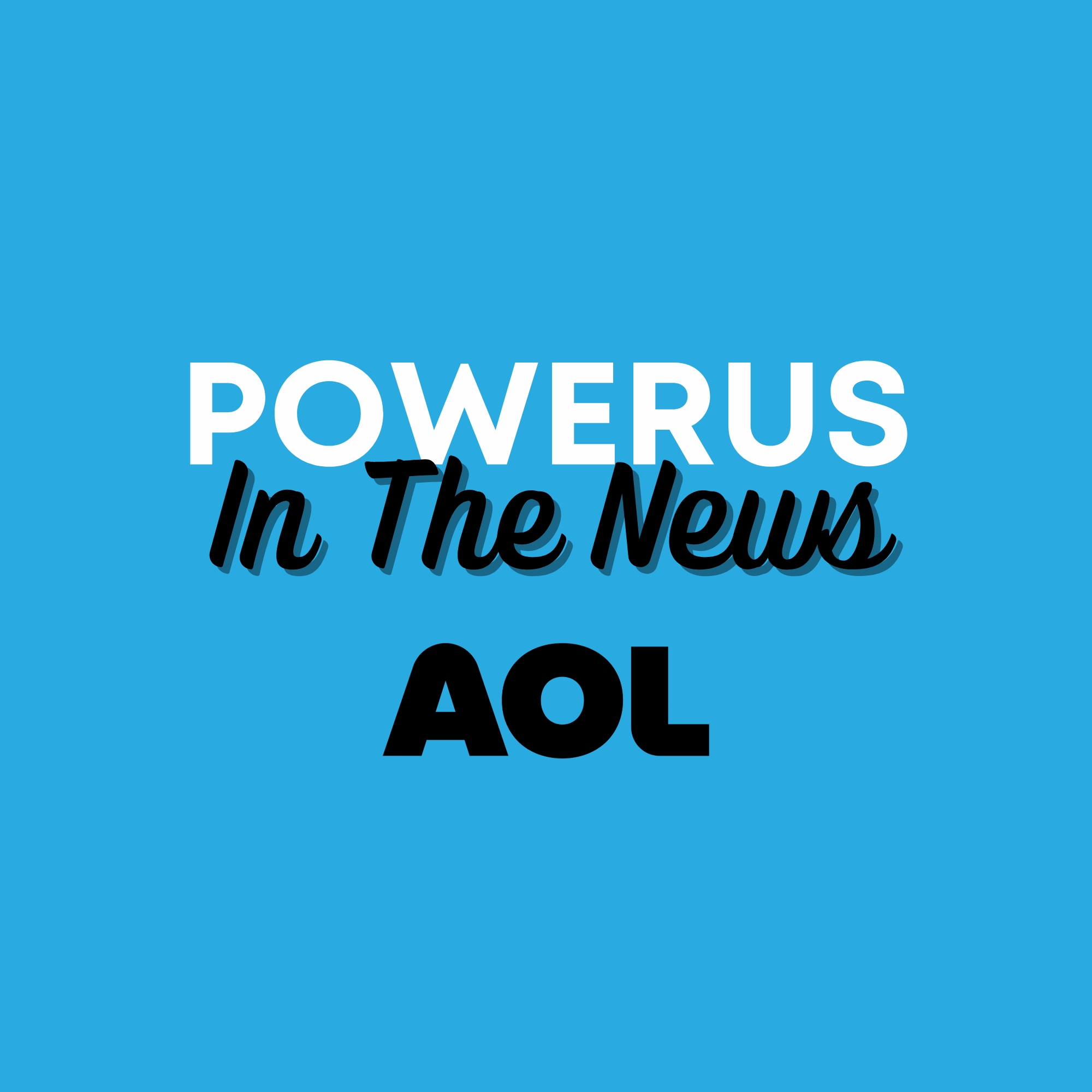 PowerUs In The News - AOL.jpg