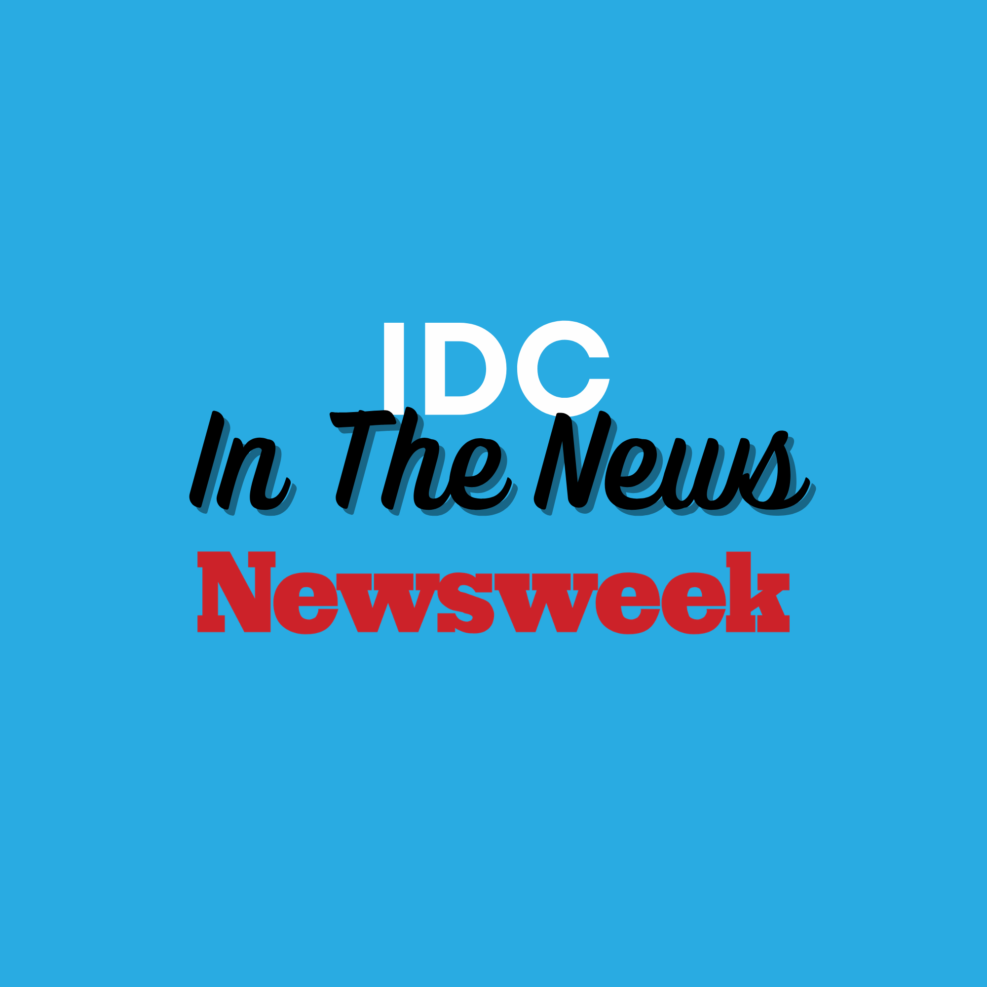 IDC - In The News - Newsweek